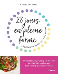 28 jours en pleine forme