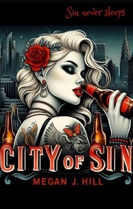  Megan J. Hill - City of Sin.
