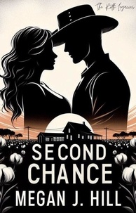  Megan J. Hill - Second Chance - The Roth Legacies, #1.