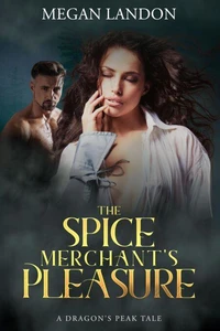 The Spice Merchant's Pleasure