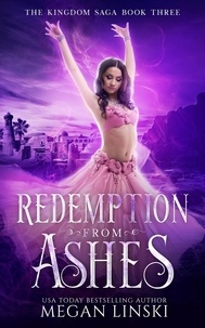  Megan Linski - Redemption From Ashes - The Kingdom Saga, #3.