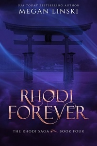  Megan Linski - Rhodi Forever - The Rhodi Saga, #4.