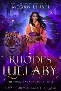  Megan Linski - Rhodi's Lullaby - The Rhodi Saga, #3.