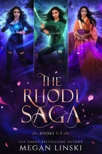  Megan Linski - The Rhodi Saga: Books 1-3.