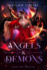  Megan Linski - Torture - Angels &amp; Demons, #2.