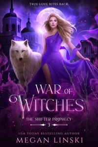 Megan Linski - War of Witches - The Shifter Prophecy, #3.