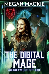  Megan Mackie - The Digital Mage - The Lucky Devil, #4.