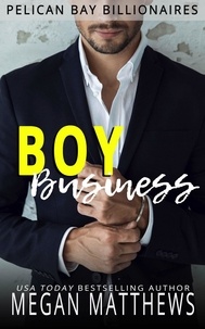  Megan Matthews - Boy Business - The All American Boy Series, #2.