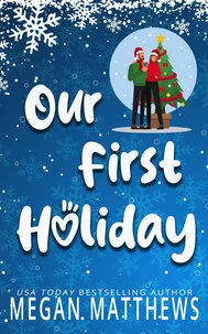 Our First Holiday