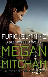 Furiously Mine