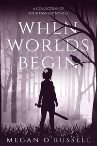  Megan O'Russell - When Worlds Begin.