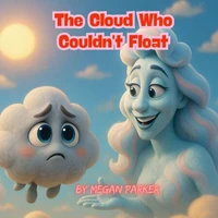 The Cloud Who Couldn't Float