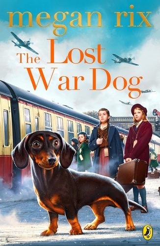 Megan Rix - The Lost War Dog.