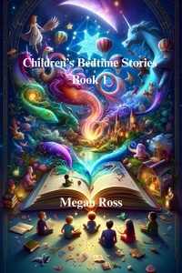  Megan Ross - Children's Bedtime Stories - Dreamland Tales Book Series, #1.