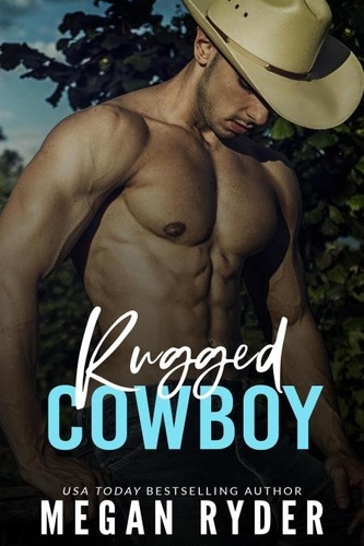  Megan Ryder - Rugged Cowboy.