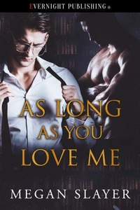 As Long As You Love Me