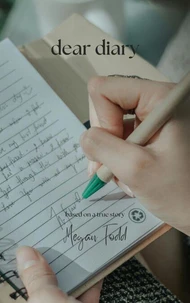 Dear Diary