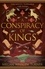 A Conspiracy of Kings. The fourth book in the Queen's Thief series