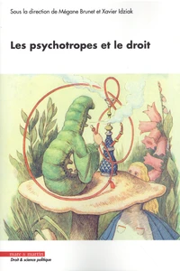 Les psychotropes et le droit