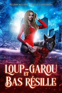 Loup-Garou &amp; Bas Résille