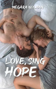 Love, Sing, Hope