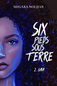 Six Pieds Sous Terre - 2