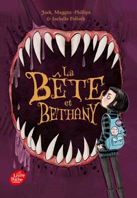 La Bête et Bethany Tome 1