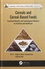Cereals and Cereal-Based Foods. Functional Benefits and Technological Advances for Nutrition and Healthcare
