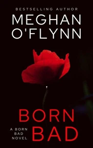 Born Bad: A Born Bad Novel