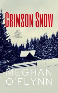 Crimson Snow: Een Donker Kort Verhaal