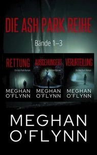 Die Ash Park Reihe: Bände 1–3