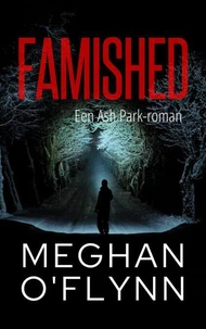 Famished: Een Ash Park-roman