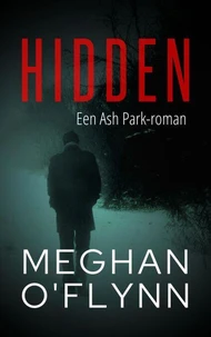 Hidden: Een Ash Park-roman