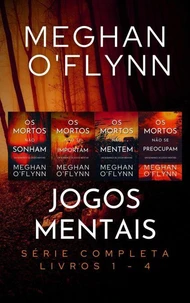 Jogos Mentais: Série Completa (Livros 1 - 4)