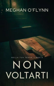 Non voltarti