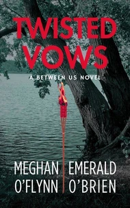 Twisted Vows