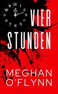 Ebook nl téléchargé Vier Stunden: eine Kurzgeschichte - Bruchlinien Kurzgeschichten, #1 9798230124030