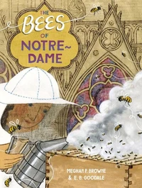 The Bees of Notre-Dame /anglais