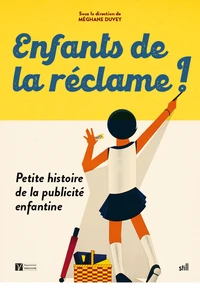 Enfants de la réclame !
