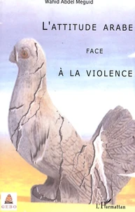 L'attitude arabe face à la violence