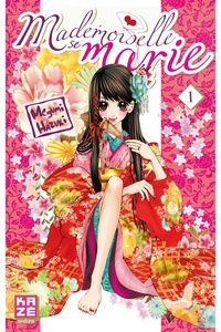 Megumi Hazuki - Mademoiselle se marie Tome 1 : .