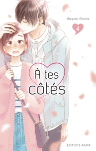 Megumi Morino - A tes côtés Tome 4 : .