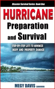  Megy Davis - Hurricane Preparation &amp; Survival - Disaster Survival Series, #1.