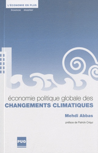 Mehdi Abbas - Economie politique globale des changements climatiques.