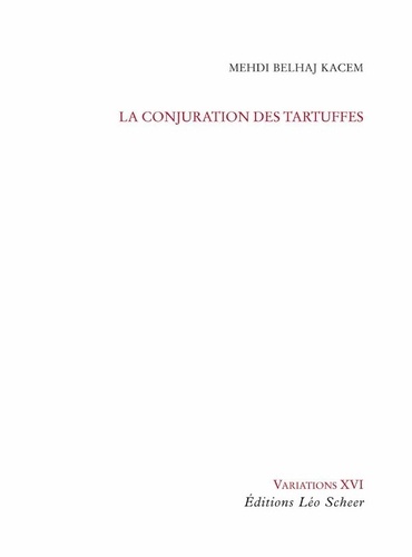 La conjuration des Tartuffes