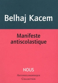 Manifeste antiscolastique