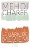 Mehdi Charef - Le harki de Meriem.