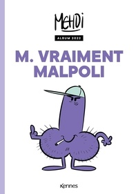 Mehdi Dewalle - M. Vraiment Malpoli - Album 2022.
