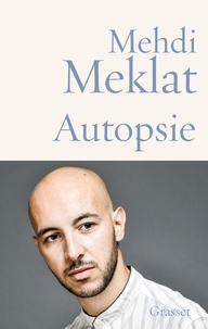 Mehdi Meklat - Autopsie.