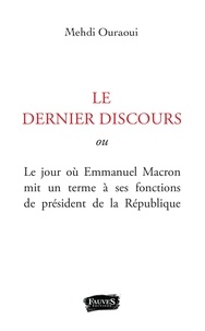 Mehdi Ouraoui - L'ultime discours - Texte intégral de l'allocution de démission d'Emmanuel Macron.